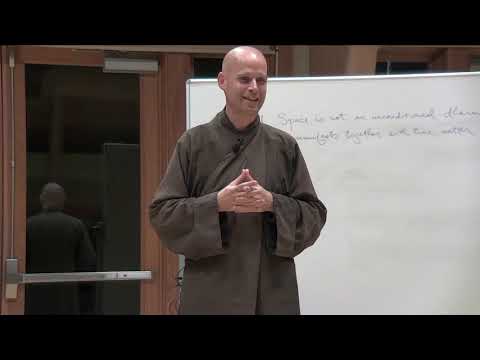 Class # 2 In the Ultimate Dimension, Each Dharma is an Unconditioned Dharma