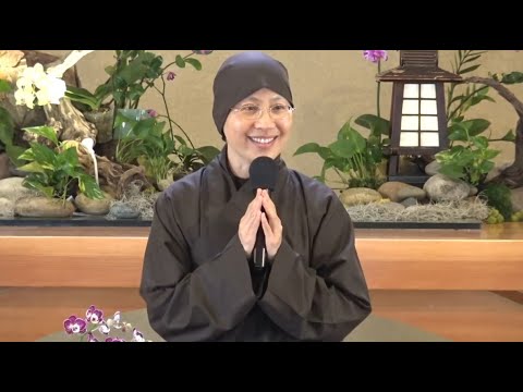 The 3 Powers - Dharma Talk by Sister Dang Nghiem
